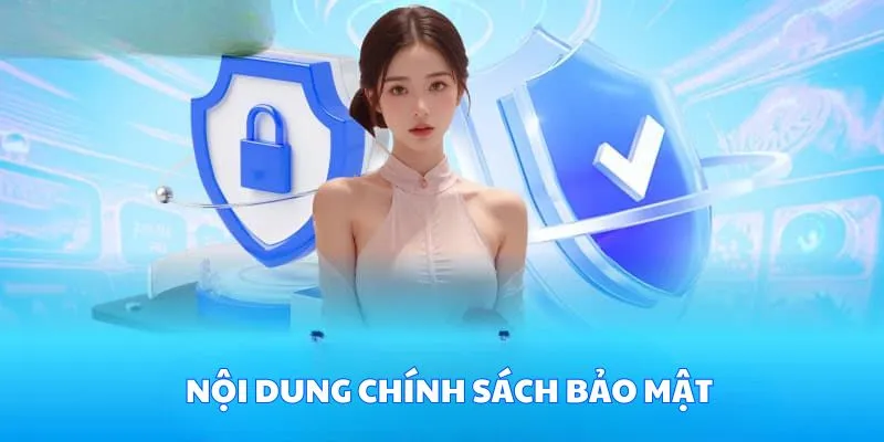 Nội dung chính sách bảo mật của vi88 bao gồm quyền thay đổi điều khoản